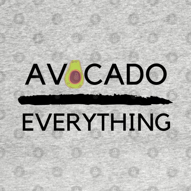 Avocado over everything by Flower Child